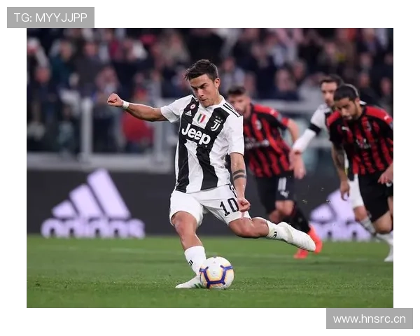 迪巴拉展现致胜能力，意甲风潮继续升温